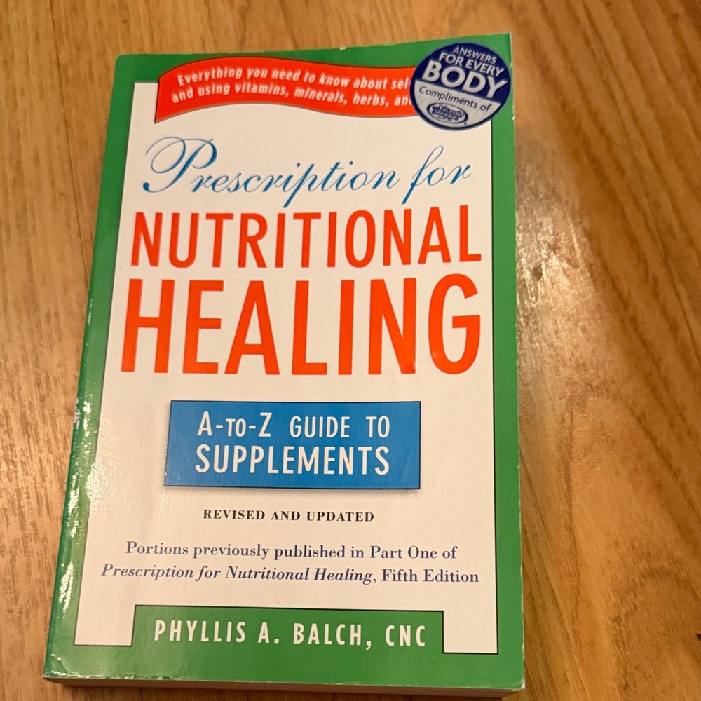 Prescription for Nutritional Healing Book